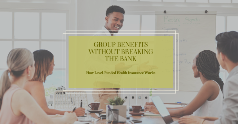 Saving Cost with Level-Funded Group Health Plans