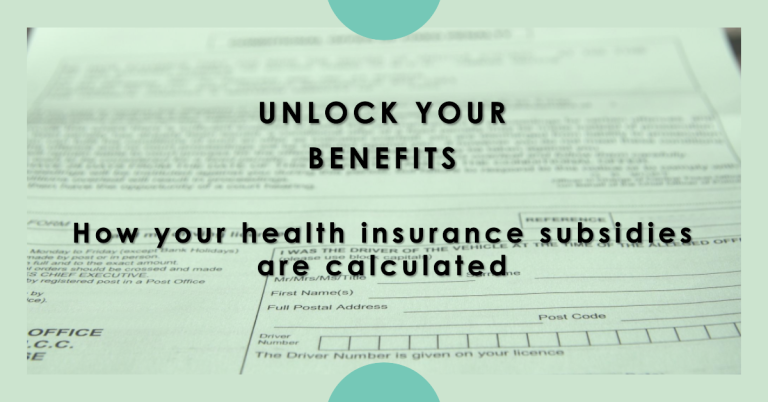 How your health insurance subsidy is calculated